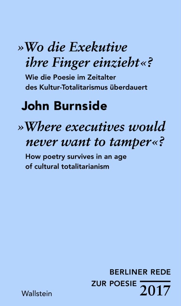 »Wo die Exekutive ihre Finger einzieht«? / »Where executives would never want to tamper«? Essays & Short Stories