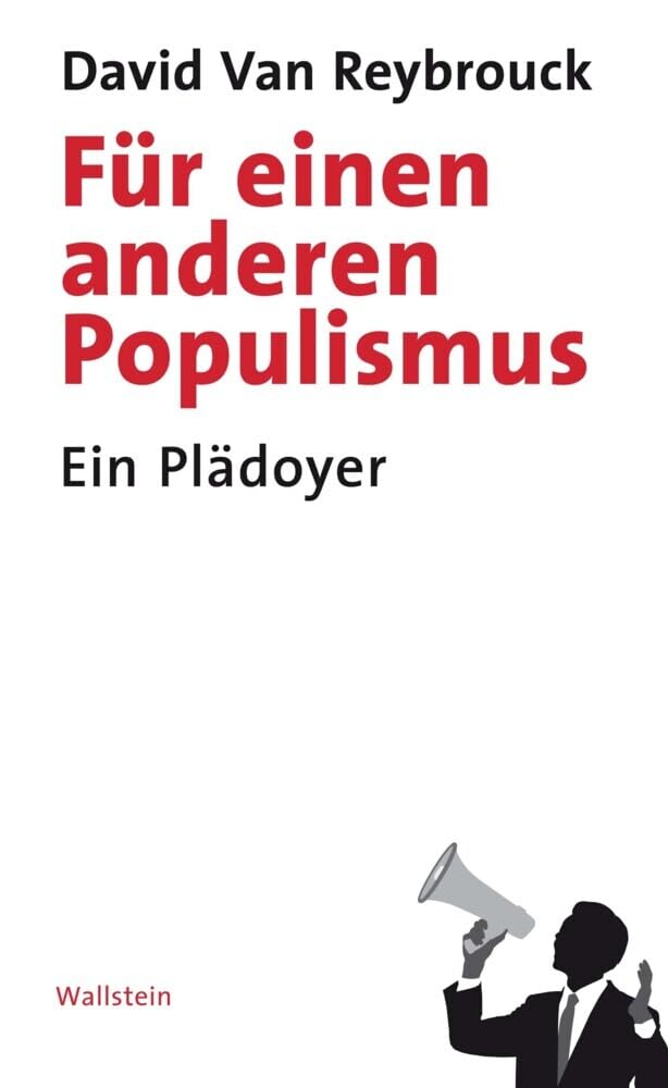 Für einen anderen Populismus: Ein Plädoyer Law