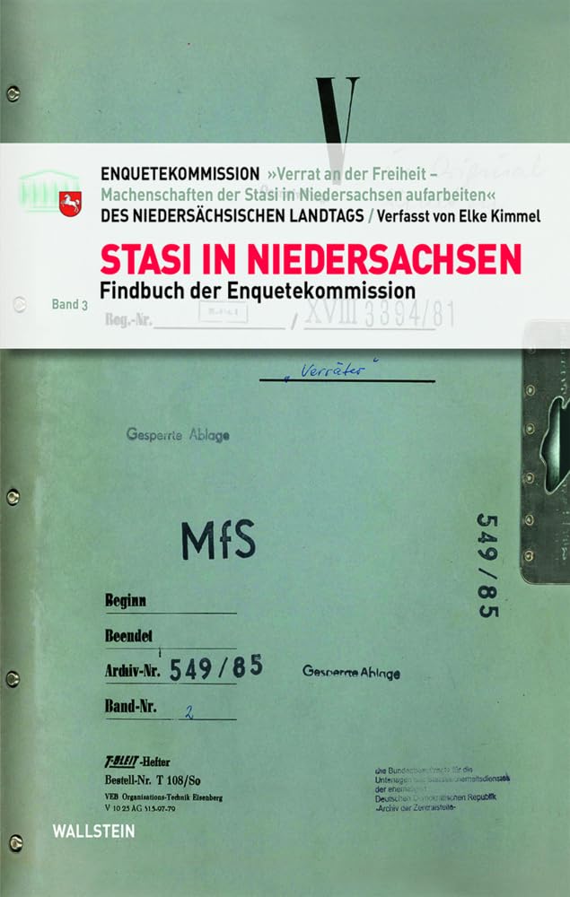 Stasi in Niedersachsen: Findbuch der Enquetekommission (Bd. 3) Books