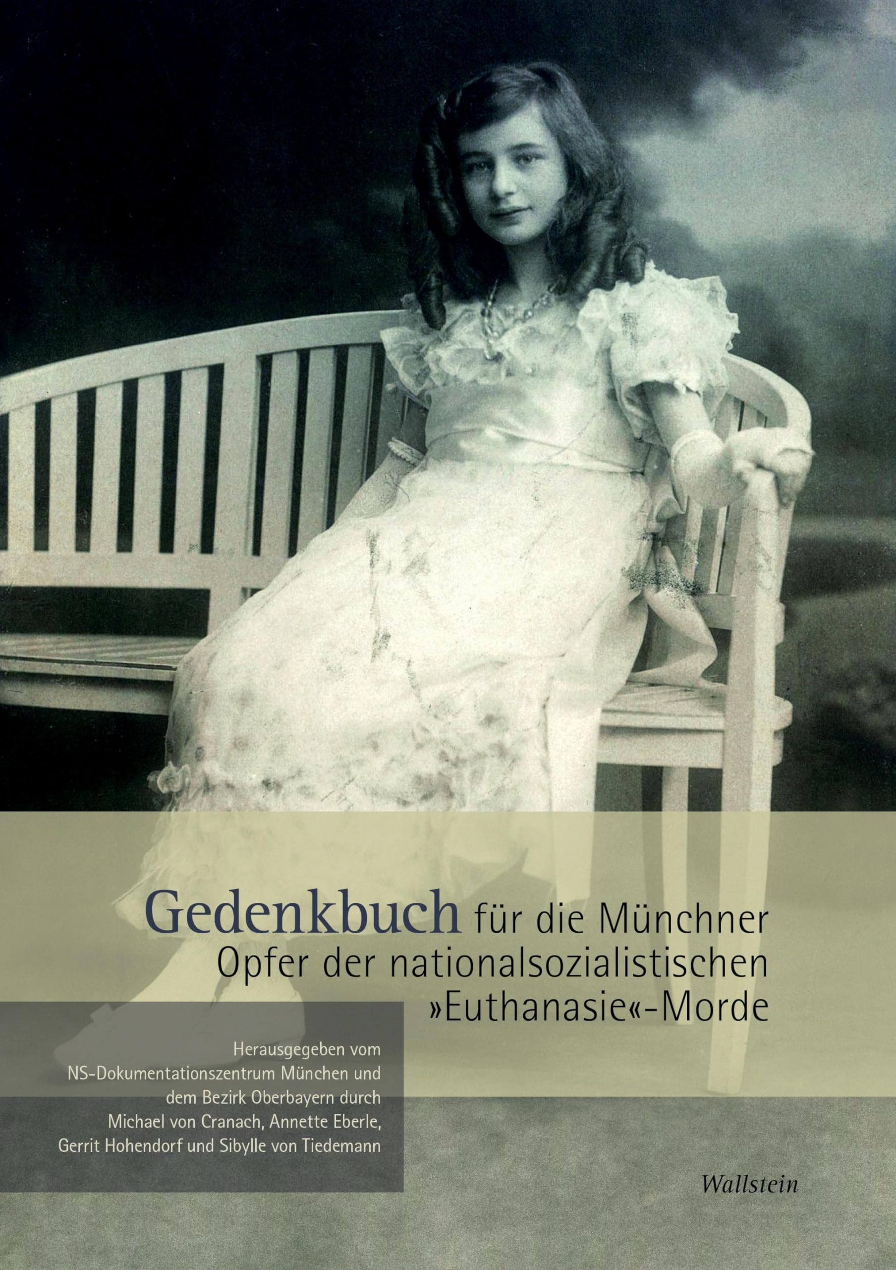 Gedenkbuch für die Münchner Opfer der nationalsozialistischen »Euthanasie«-Morde German history