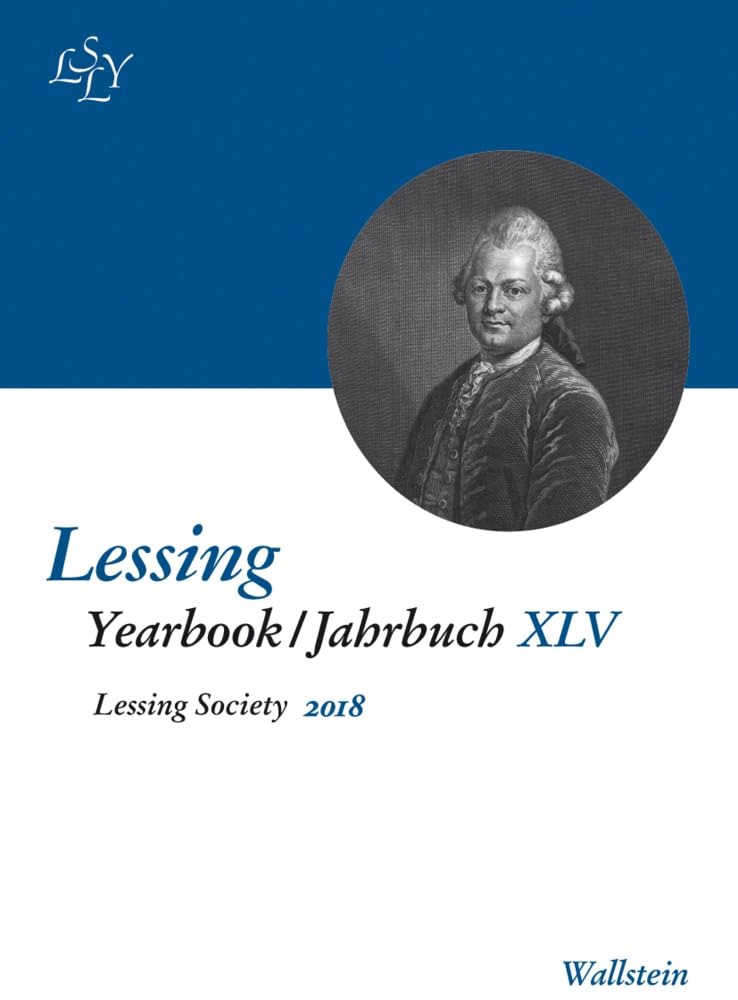 Lessing Yearbook/Jahrbuch XLV, 2018 Contemporary literature