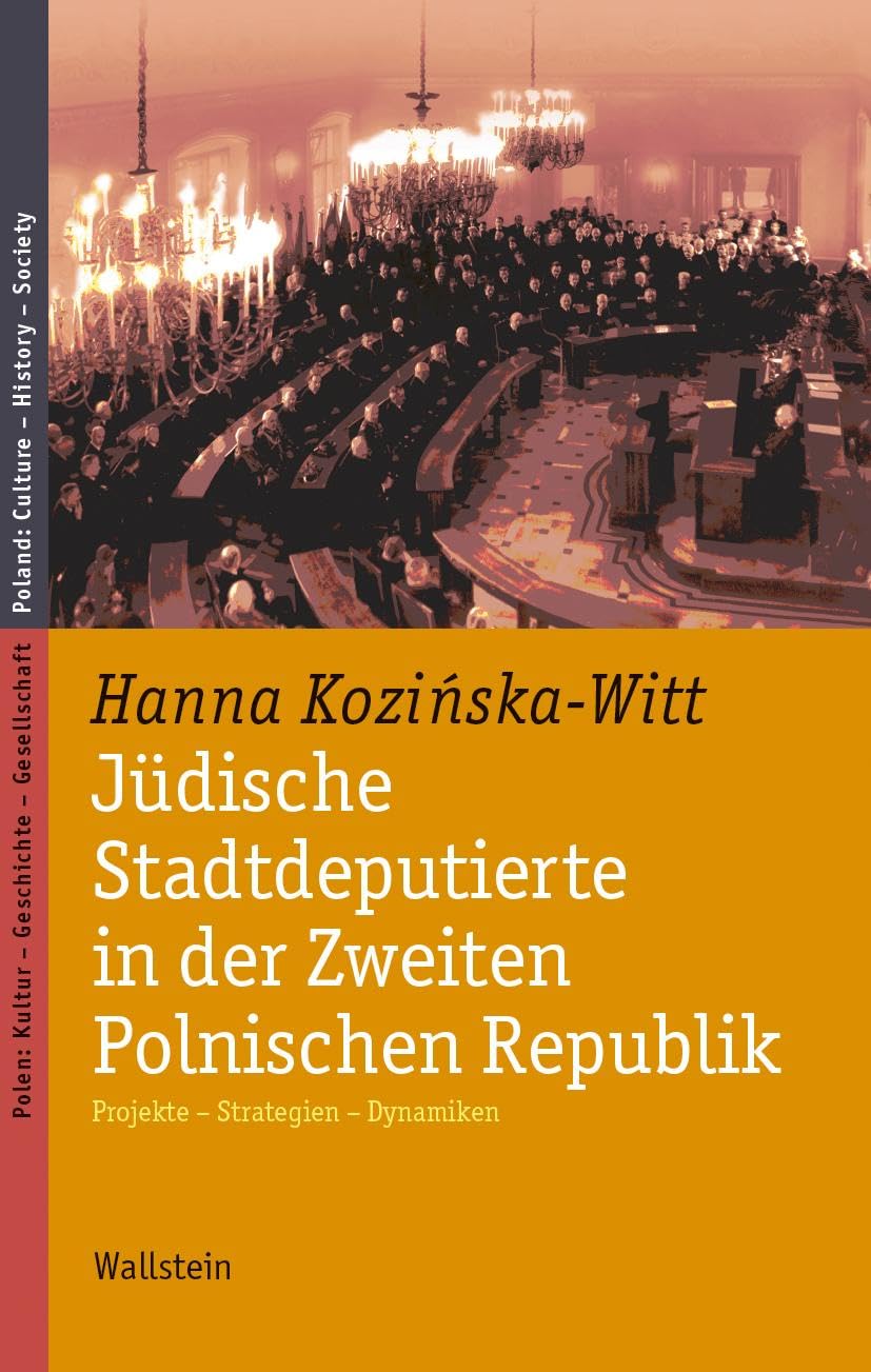 Jüdische Stadtdeputierte in der Zweiten Polnischen Republik book
