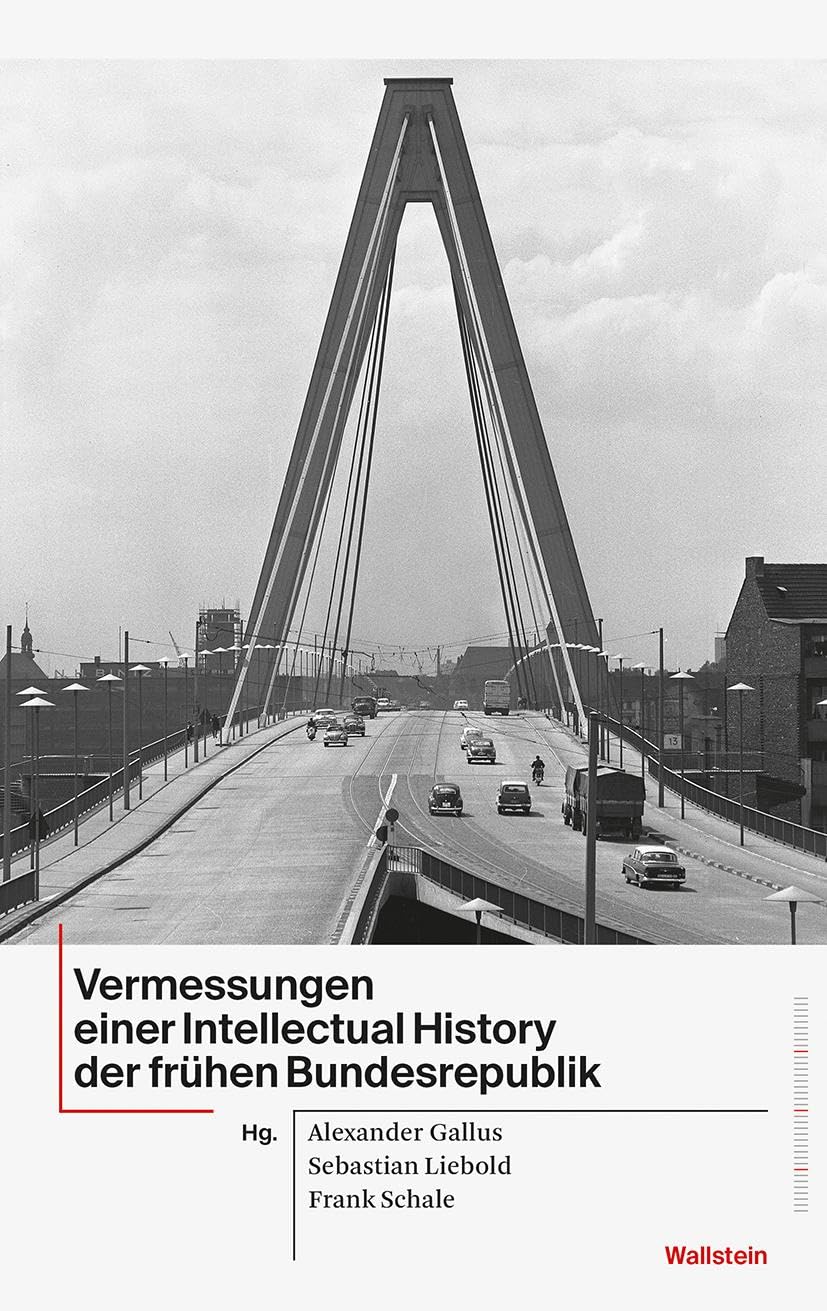 Vermessungen einer Intellectual History der frühen Bundesrepublik Books