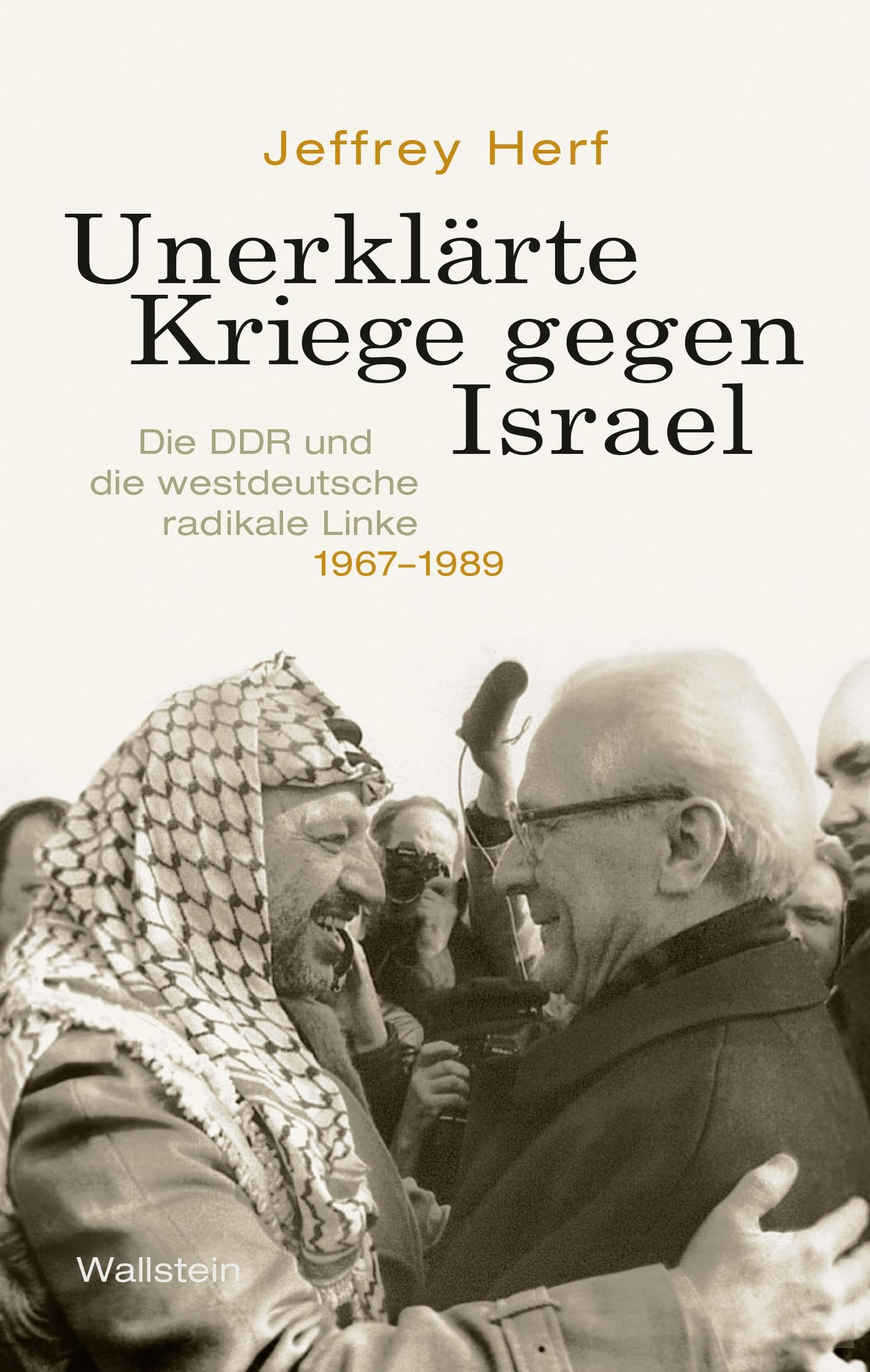 Unerklärte Kriege gegen Israel Social Sciences