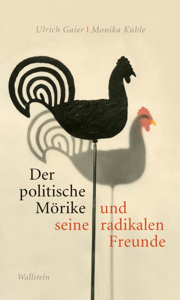 Der politische Mörike und seine radikalen Freunde Poetry