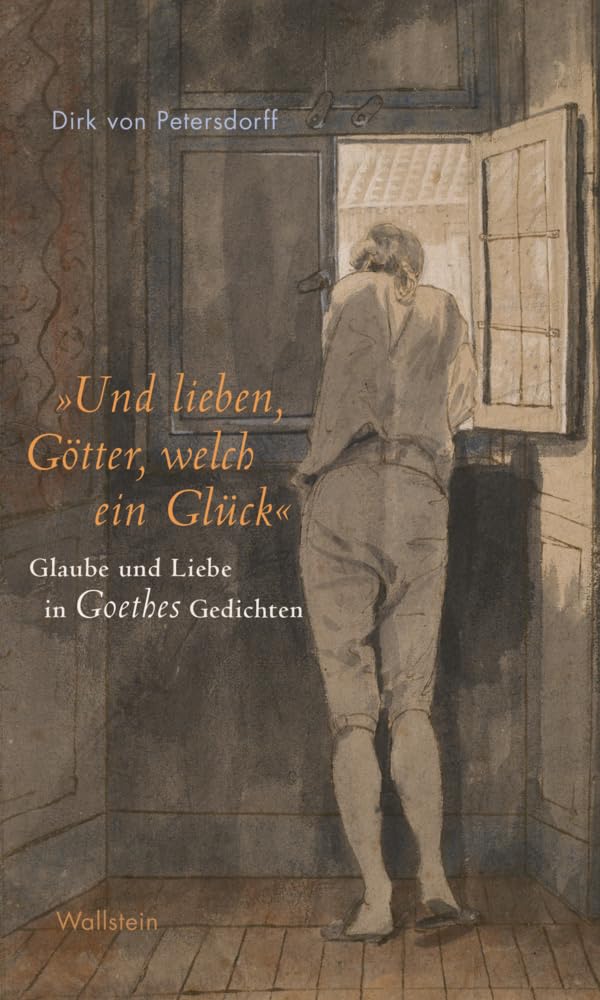 »Und lieben, Götter, welch ein Glück« Poetry