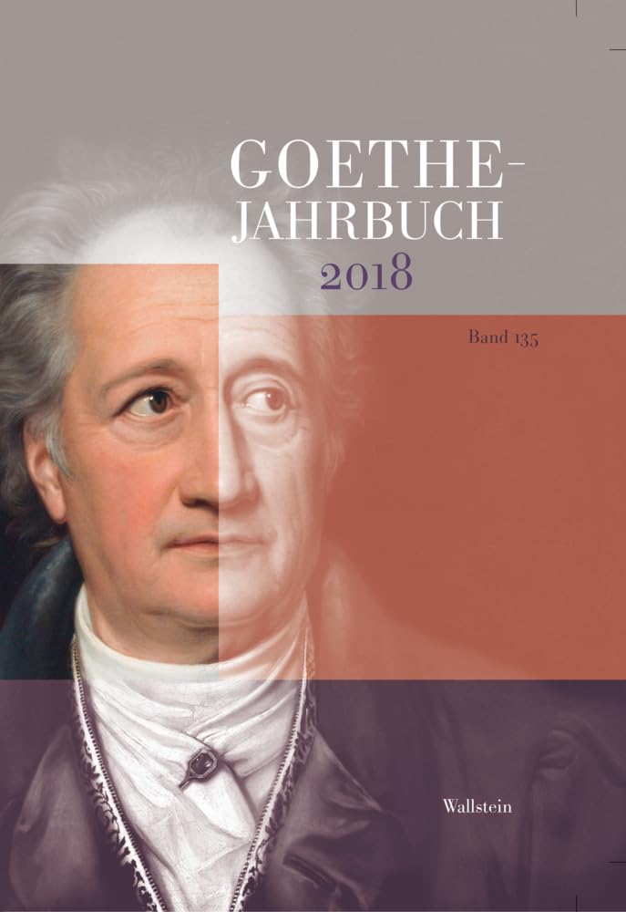 Goethe-Jahrbuch 135, 2018 Drama