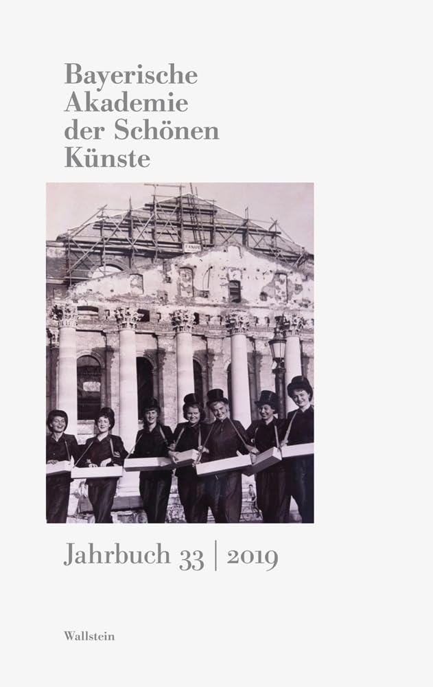 Bayerische Akademie der Schönen Künste: Jahrbuch 33/2019 Contemporary literature