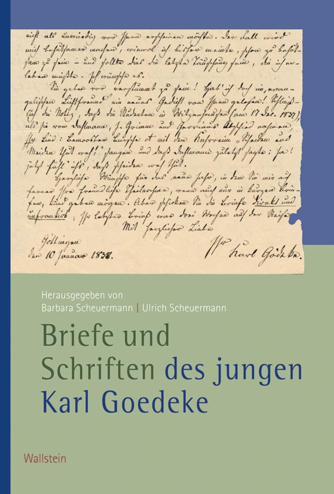 Briefe und Schriften des jungen Karl Goedeke (Veröffentlichungen der Historischen Kommission für Niedersachsen und Bremen) Poetry