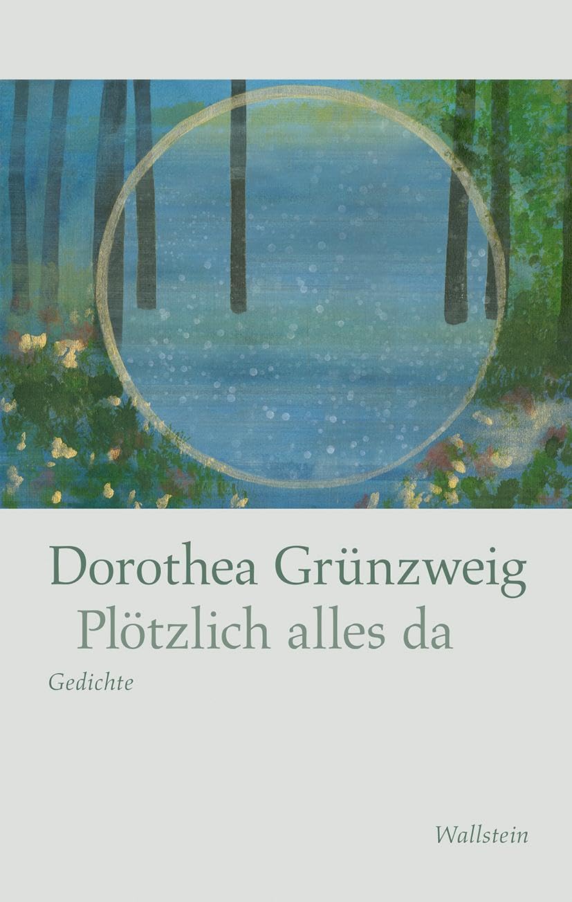 Plötzlich alles da: Gedichte Poetry