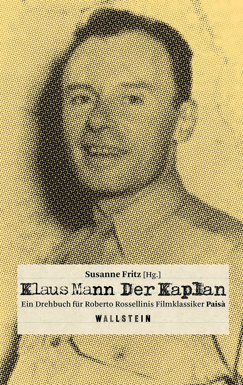 Der Kaplan: Ein Drehbuch für Roberto Rossellinis Filmklassiker »Paisà« Drama
