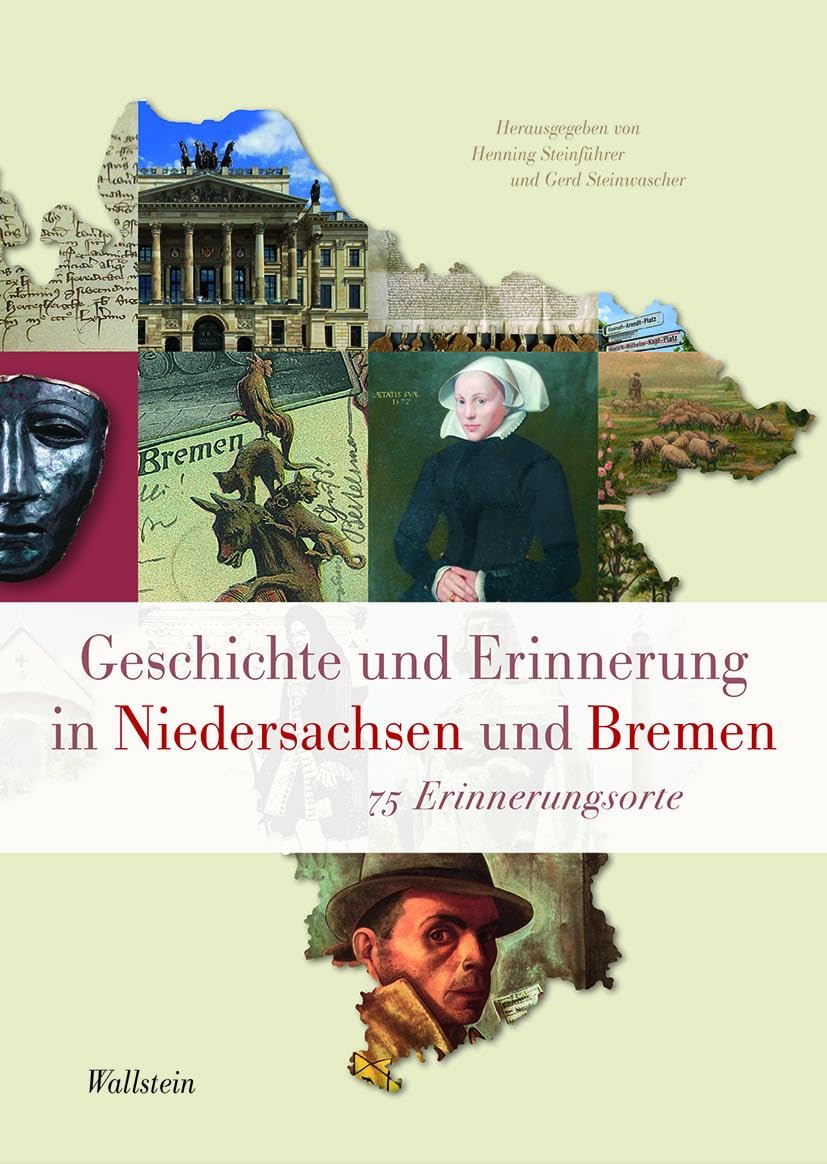 Geschichte und Erinnerung in Niedersachsen und Bremen General education