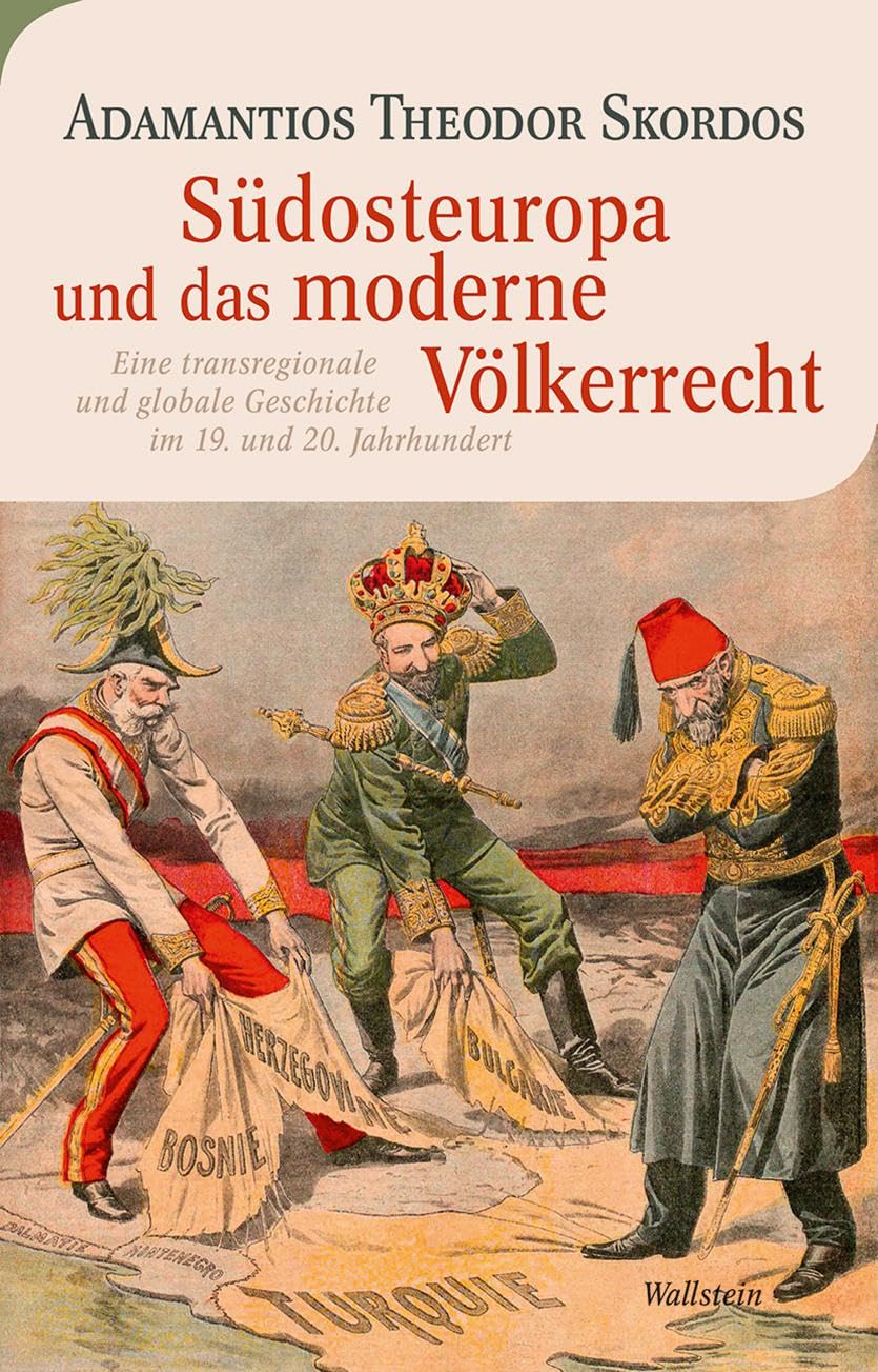 Südosteuropa und das moderne Völkerrecht book