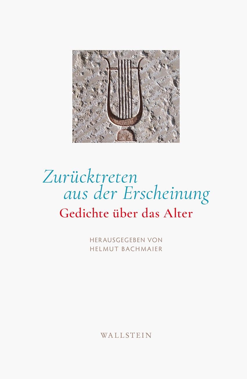 Zurücktreten aus der Erscheinung: Gedichte über das Alter Social Sciences