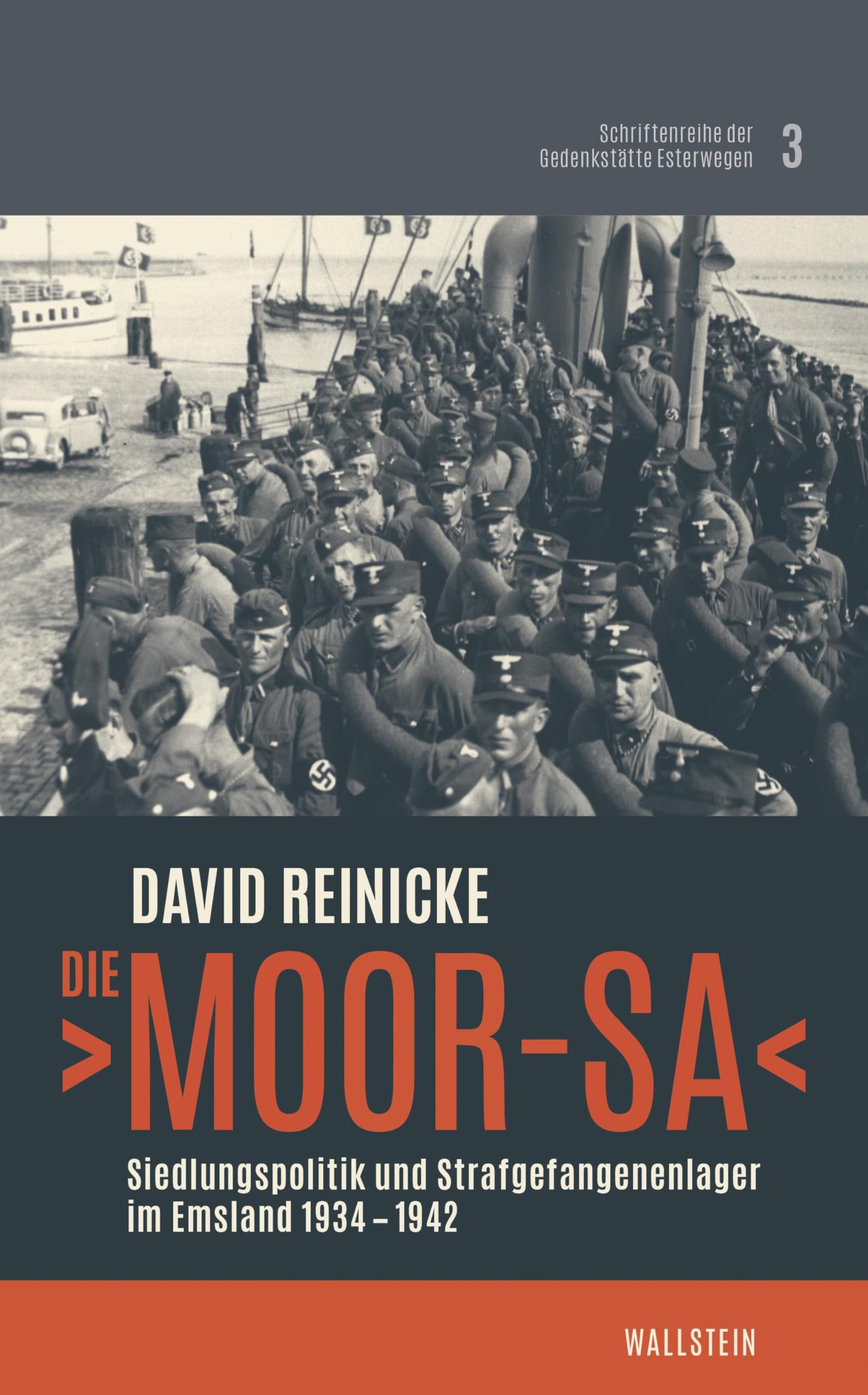 Die ›Moor-SA‹: Siedlungspolitik und Strafgefangenenlager im Emsland 1934-1942 (Schriftenreihe der Gedenkstätte Esterwegen) Law