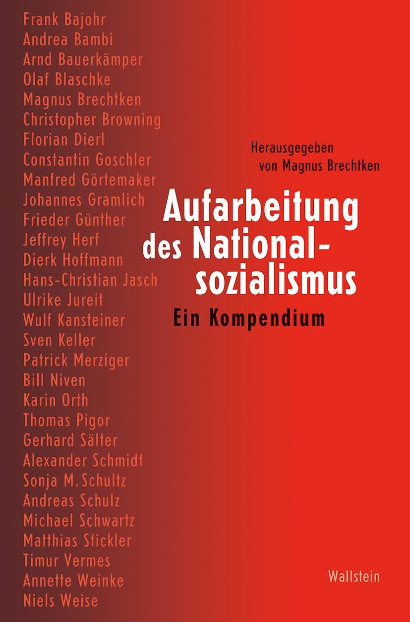 Aufarbeitung des Nationalsozialismus: Ein Kompendium Books