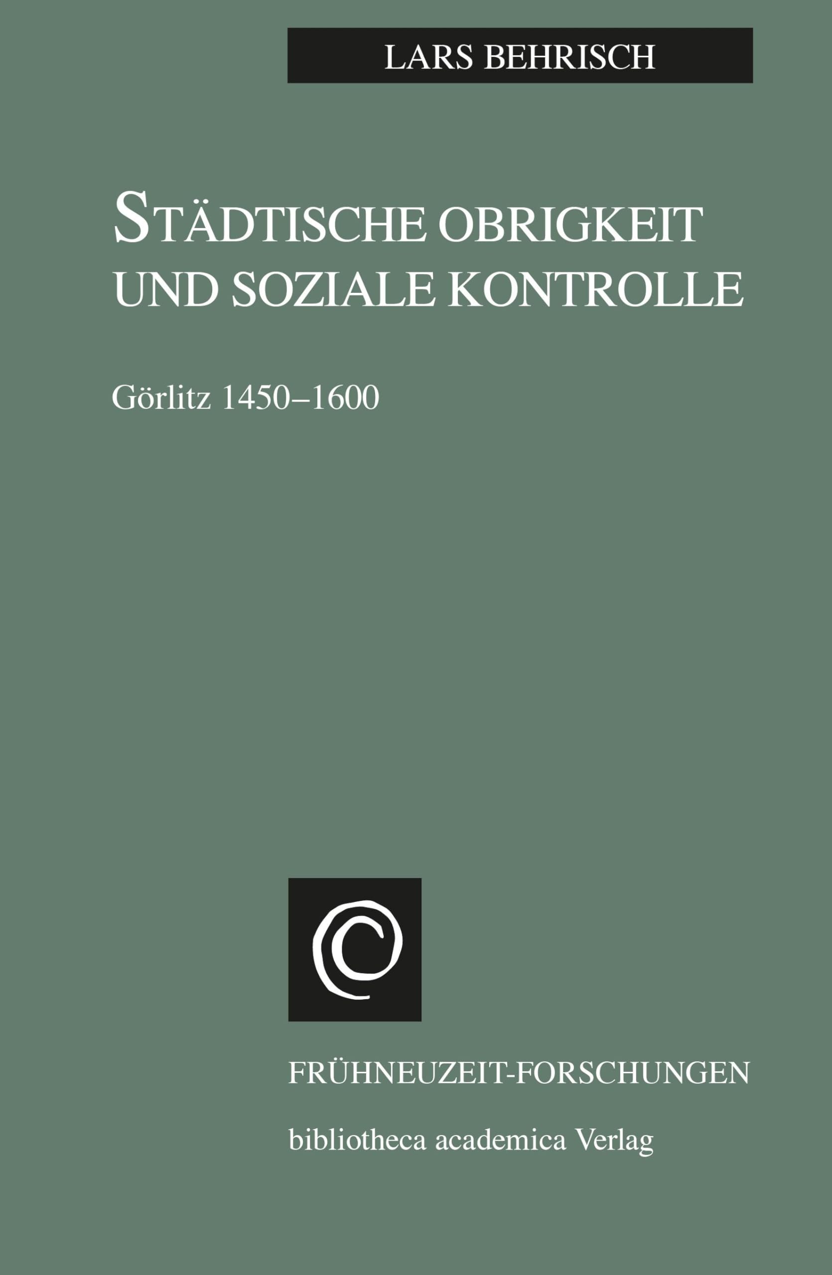 Städtische Obrigkeit und Soziale Kontrolle Reference Books