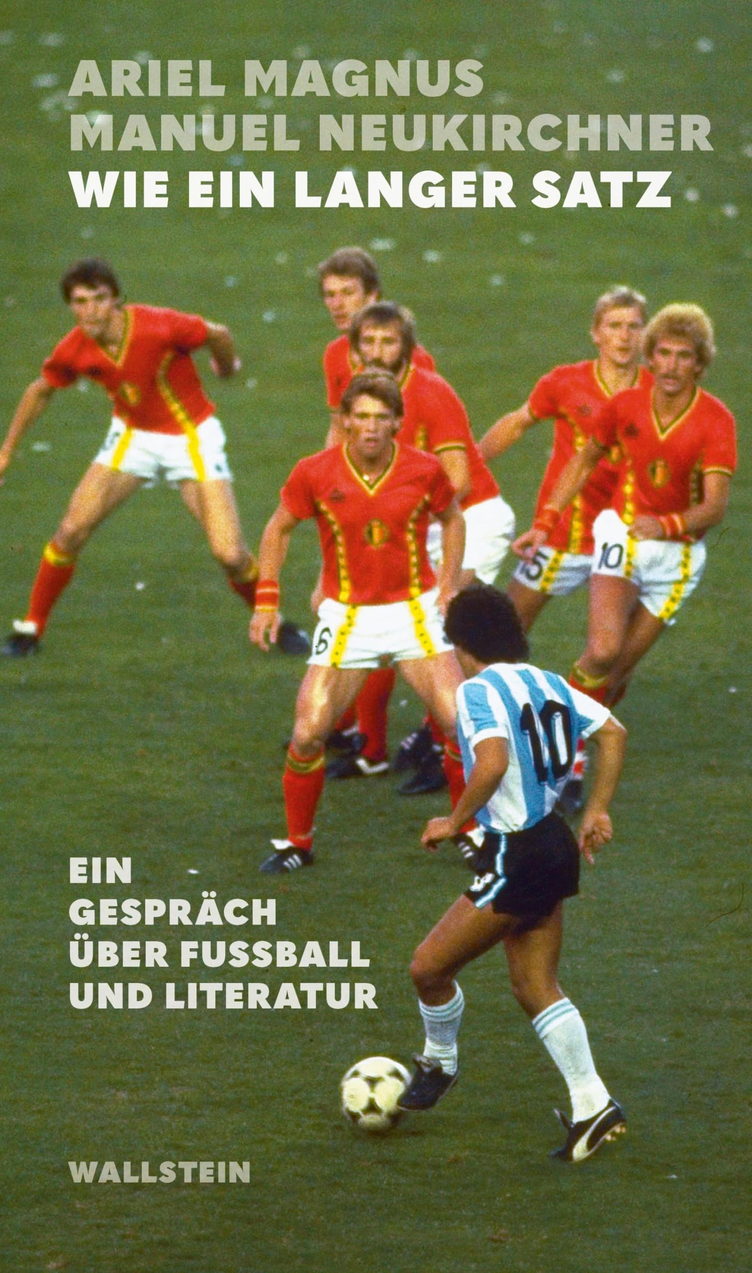 Wie ein langer Satz: Ein Gespräch über Fußball und Literatur Leisure & Fun