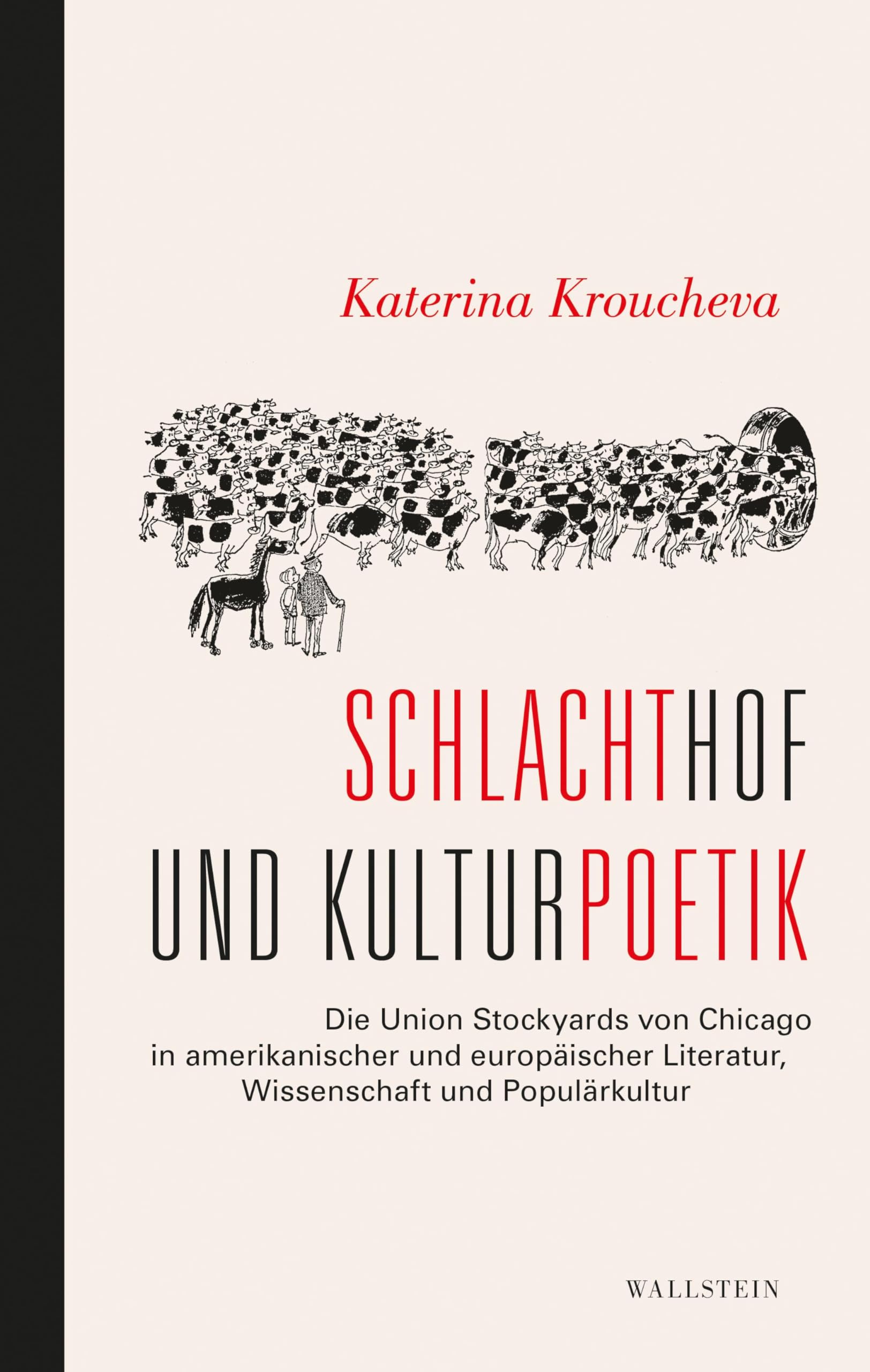 Schlachthof und Kulturpoetik Books