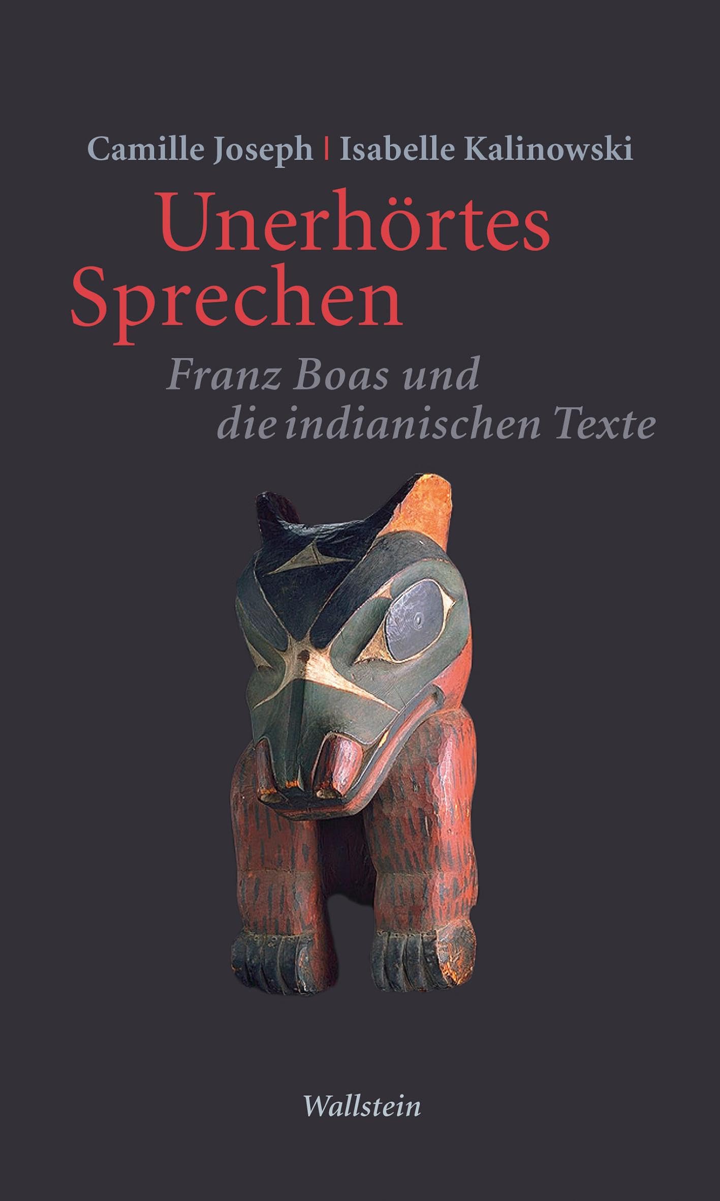 Unerhörtes Sprechen: Franz Boas und die indianischen Texte (Philologien. Theorie – Praxis – Geschichte) Law