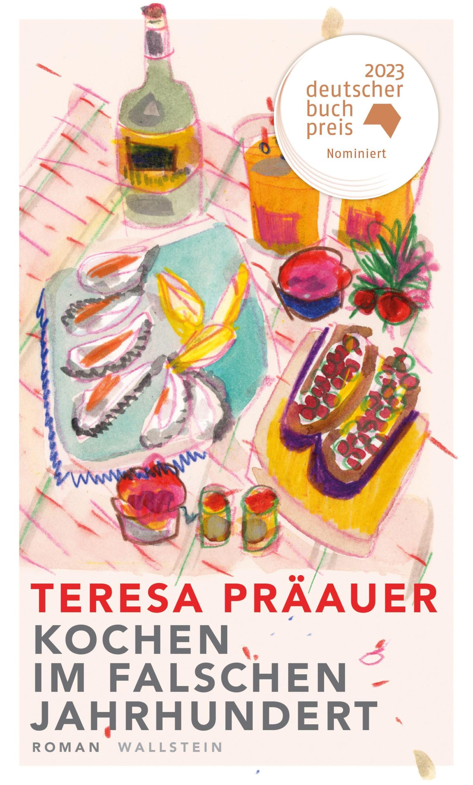 Kochen im falschen Jahrhundert Contemporary literature