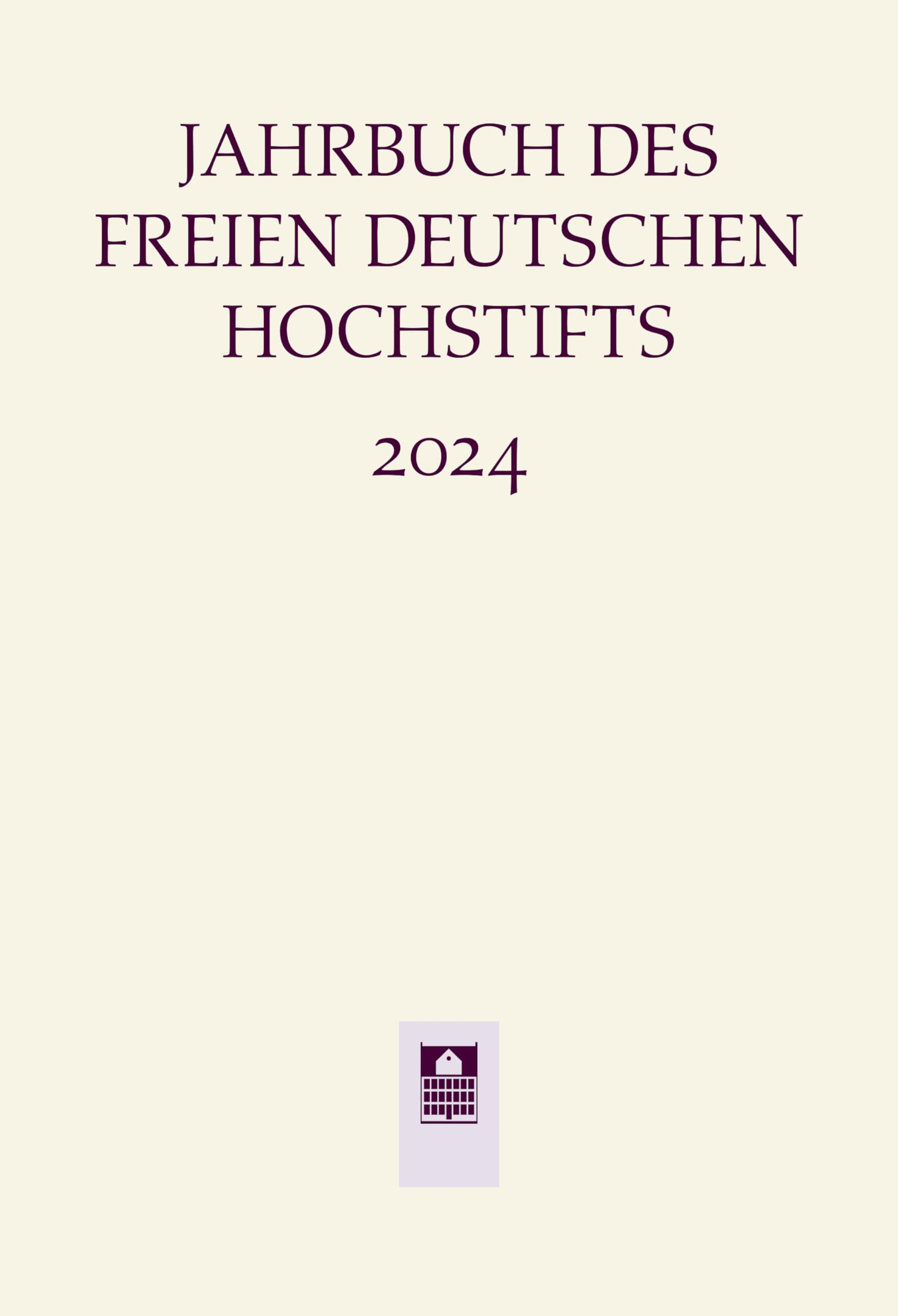 Jahrbuch des Freien Deutschen Hochstifts 2024 Drama