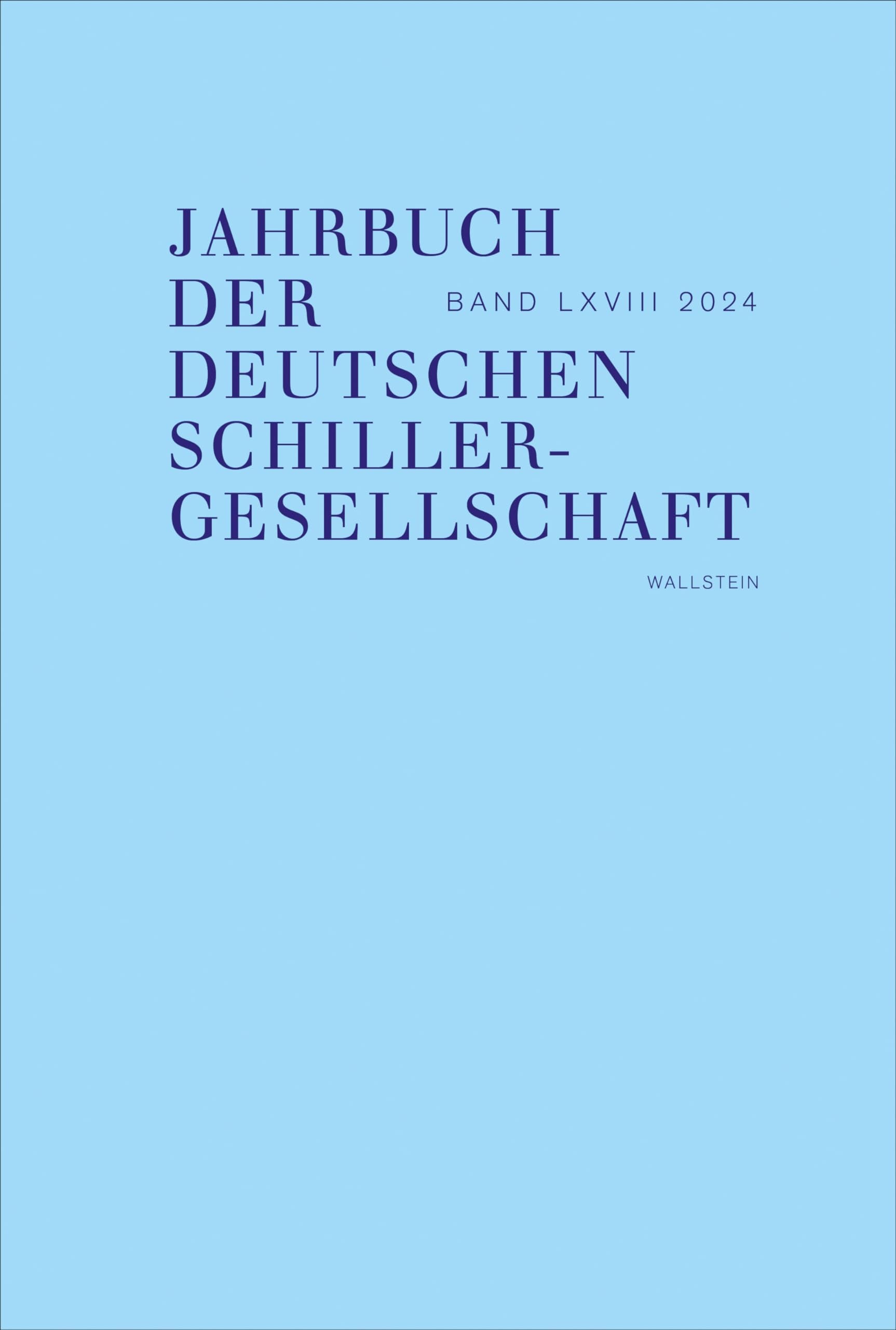 Jahrbuch der Deutschen Schillergesellschaft 2024 Drama