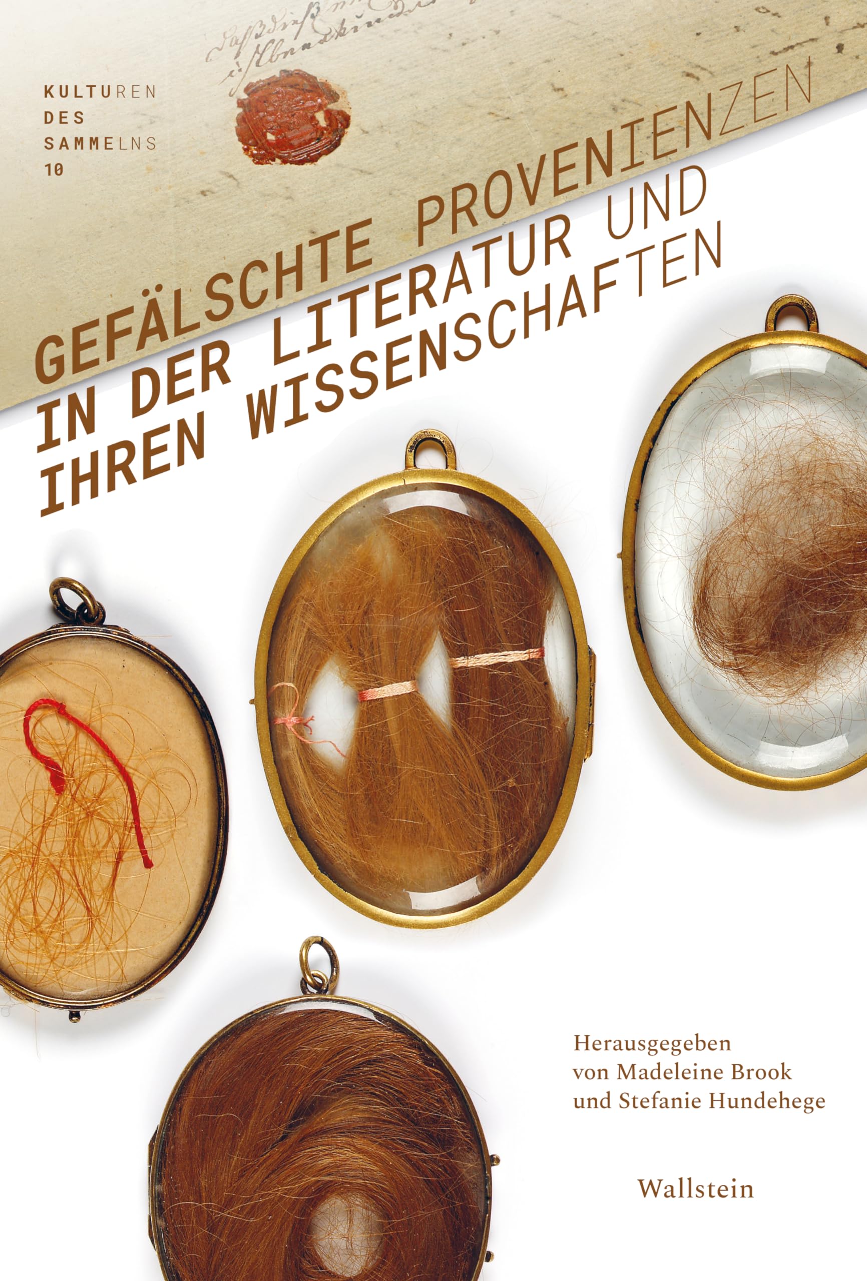 Gefälschte Provenienzen in der Literatur und ihren Wissenschaften Social Sciences