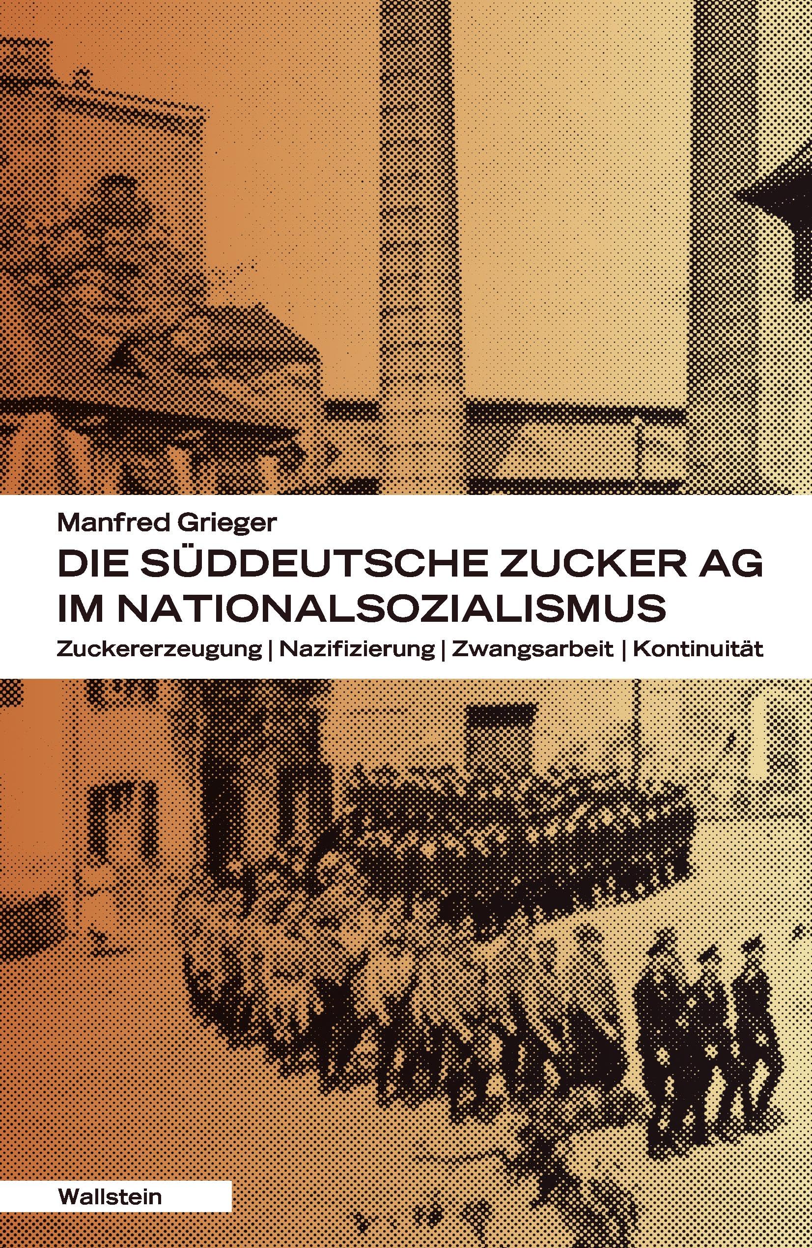 Die Süddeutsche Zucker-AG im Nationalsozialismus Law