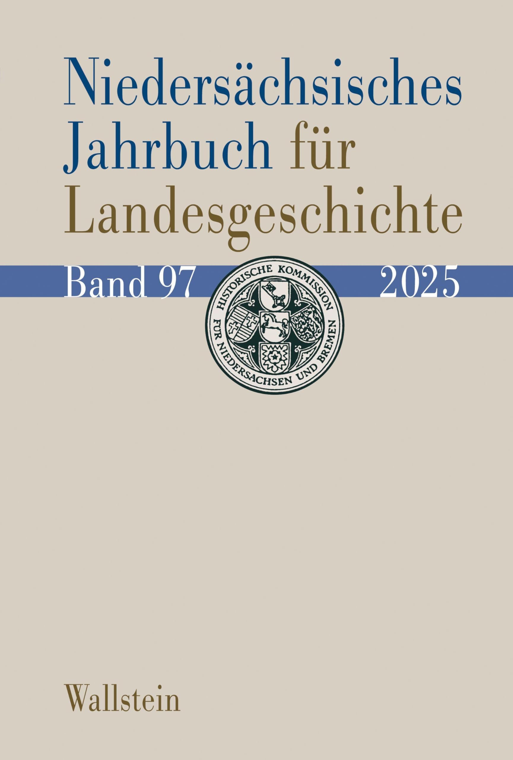 Niedersächsisches Jahrbuch für Landesgeschichte 97/2025 General education