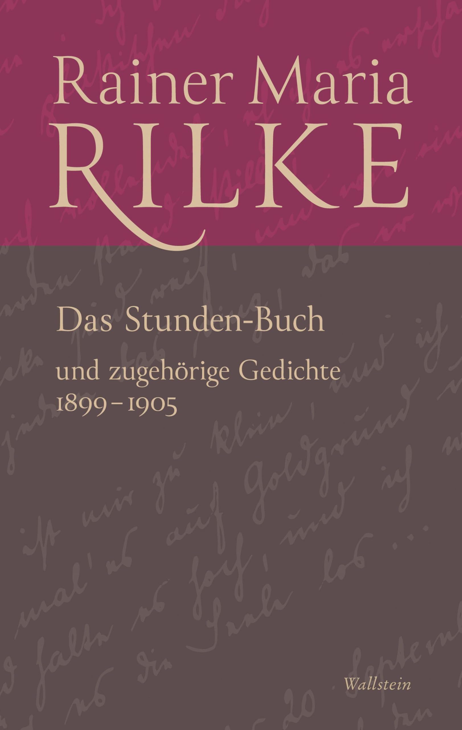 Das Stunden-Buch und zugehörige Gedichte Poetry