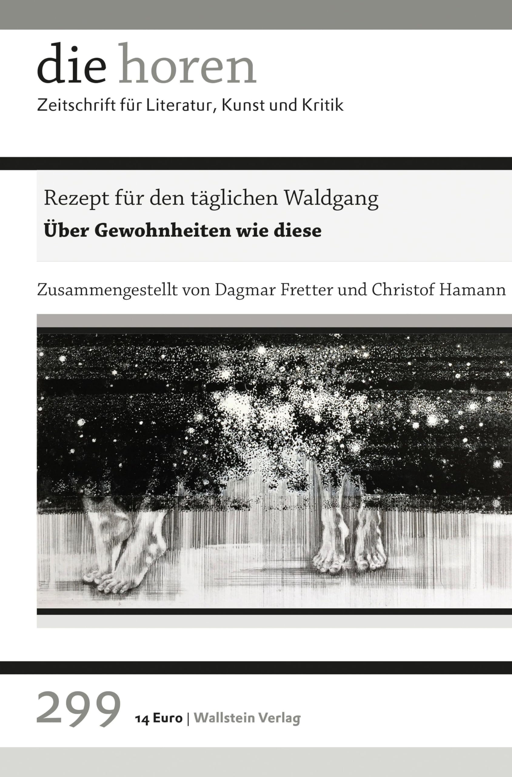 Rezept für den täglichen Waldgang Contemporary literature