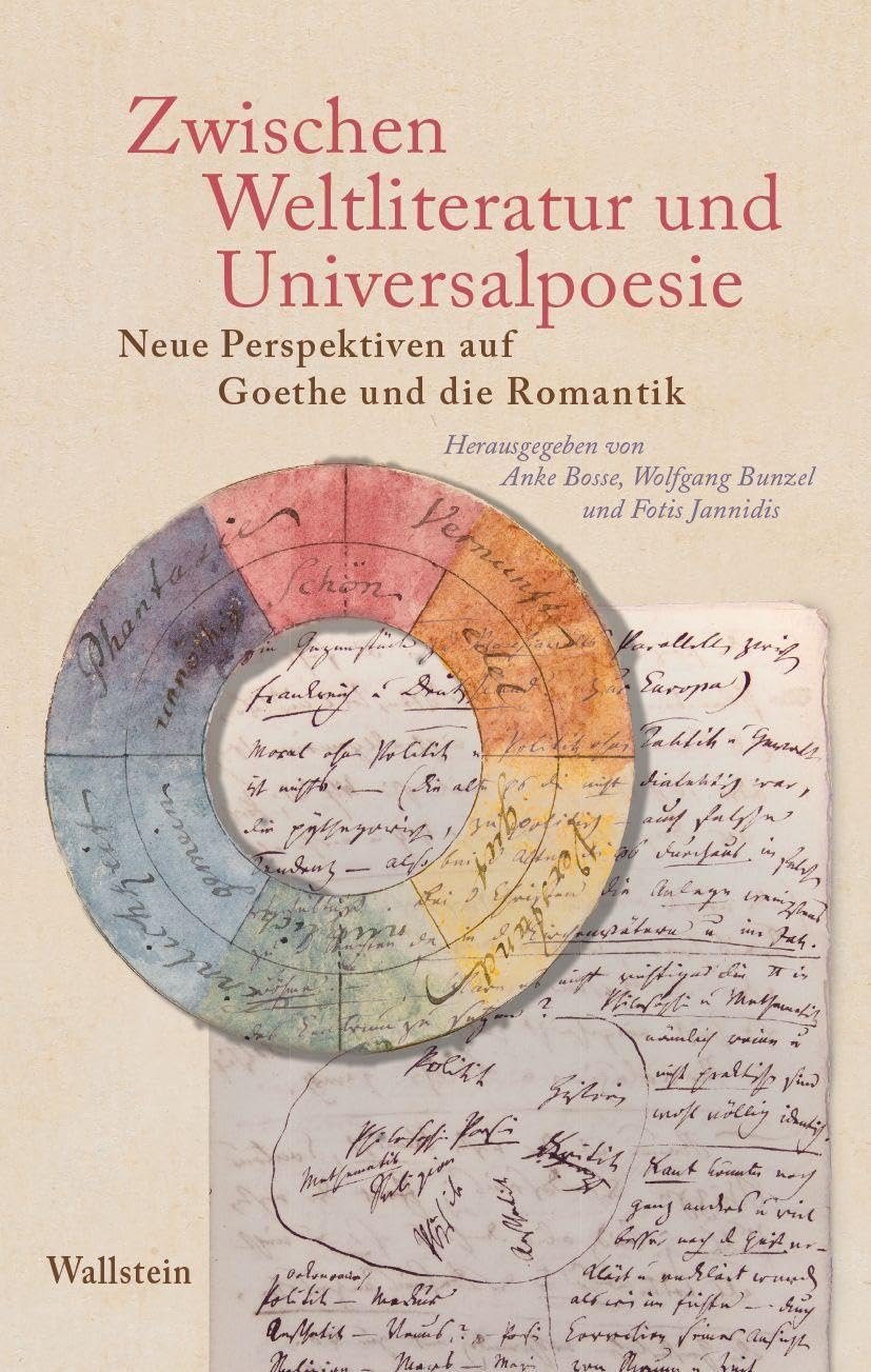 Zwischen Weltliteratur und Universalpoesie Drama