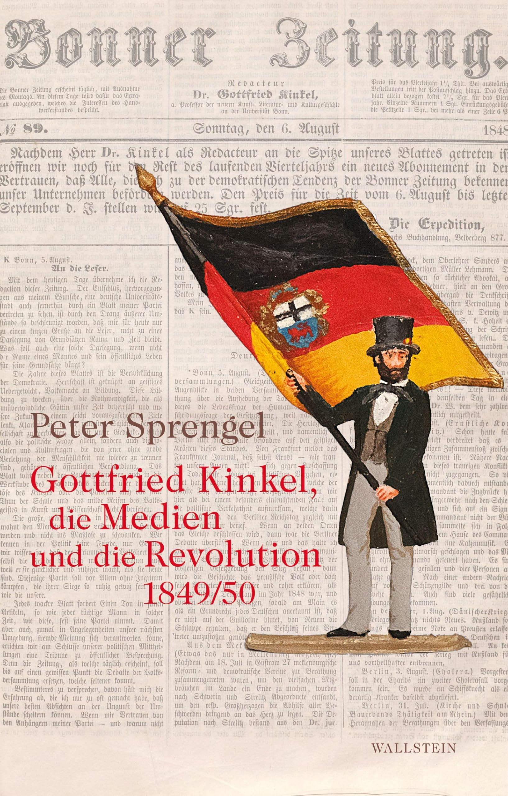 Gottfried Kinkel, die Medien und die Revolution 1849/50 Media & Communication