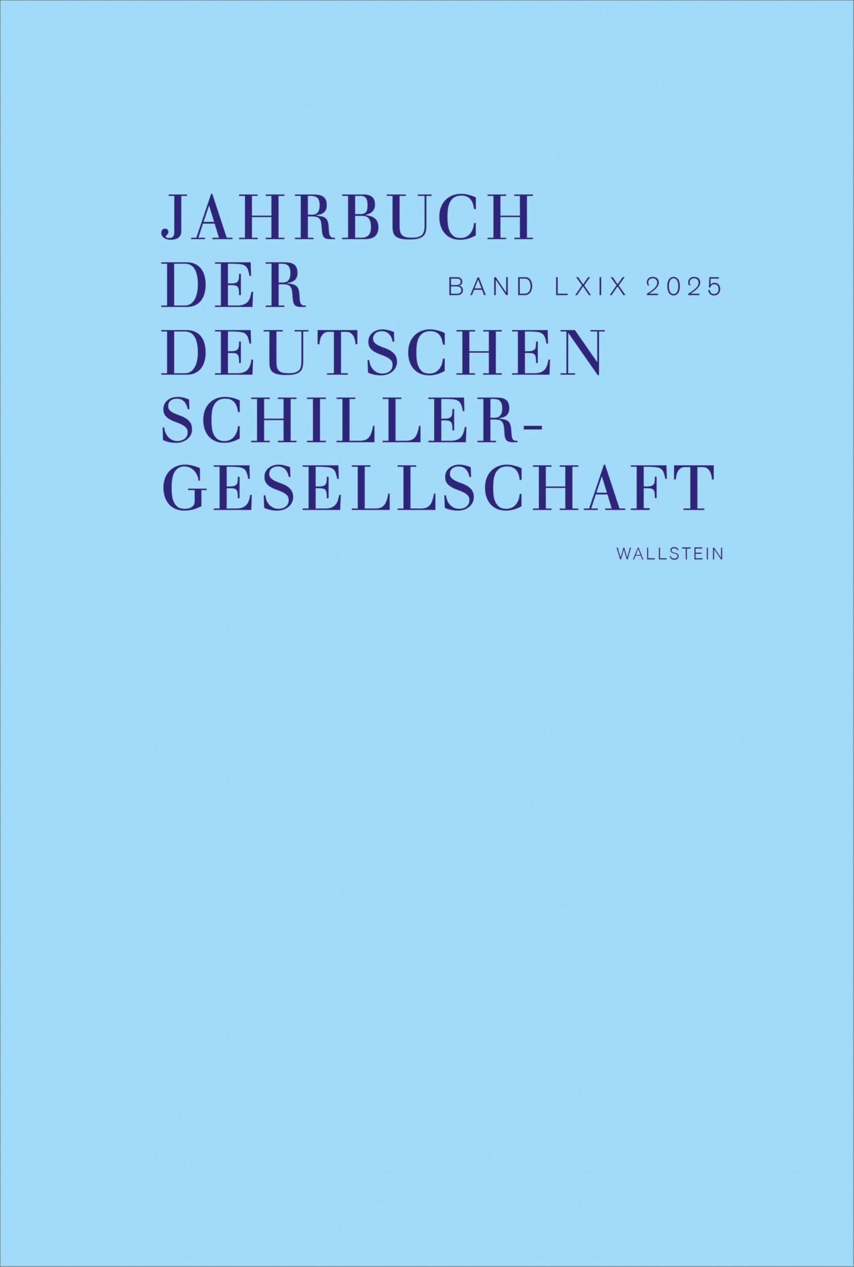 Jahrbuch der Deutschen Schillergesellschaft 69/2025 Drama