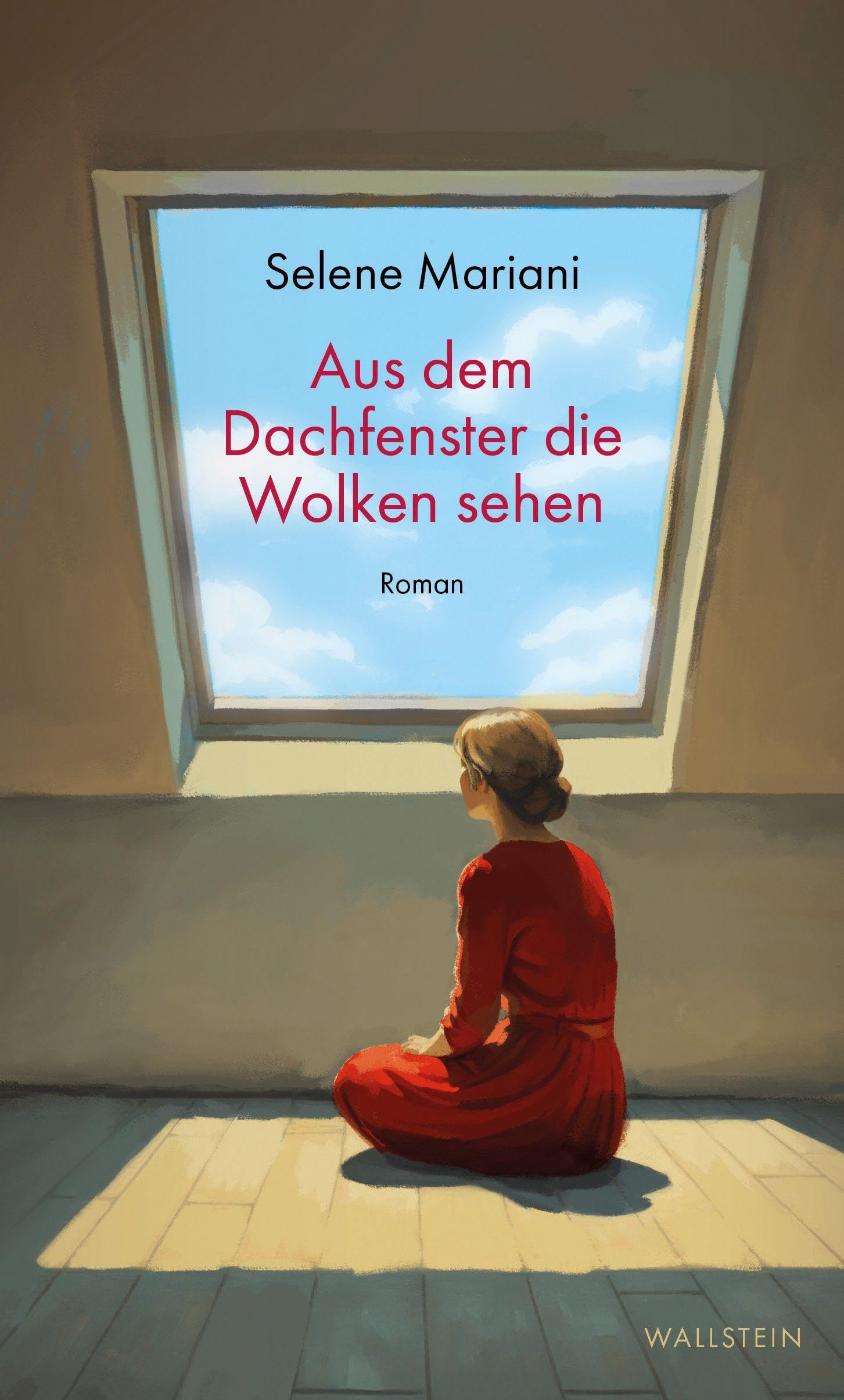 Aus dem Dachfenster die Wolken sehen Contemporary literature