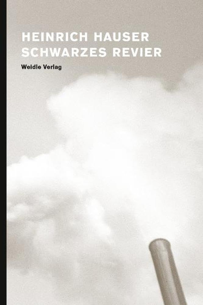 Schwarzes Revier: Reportagen. Mit 127 Photographien des Ruhrgebiets Essays & Short Stories
