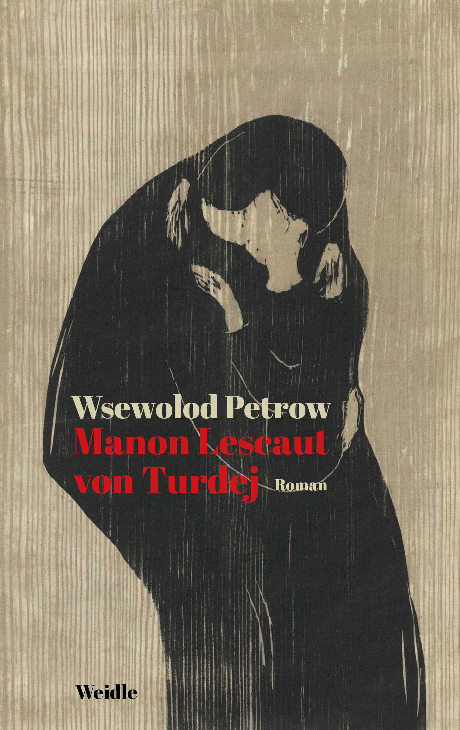 Die Manon Lescaut von Turdej: Roman Contemporary literature