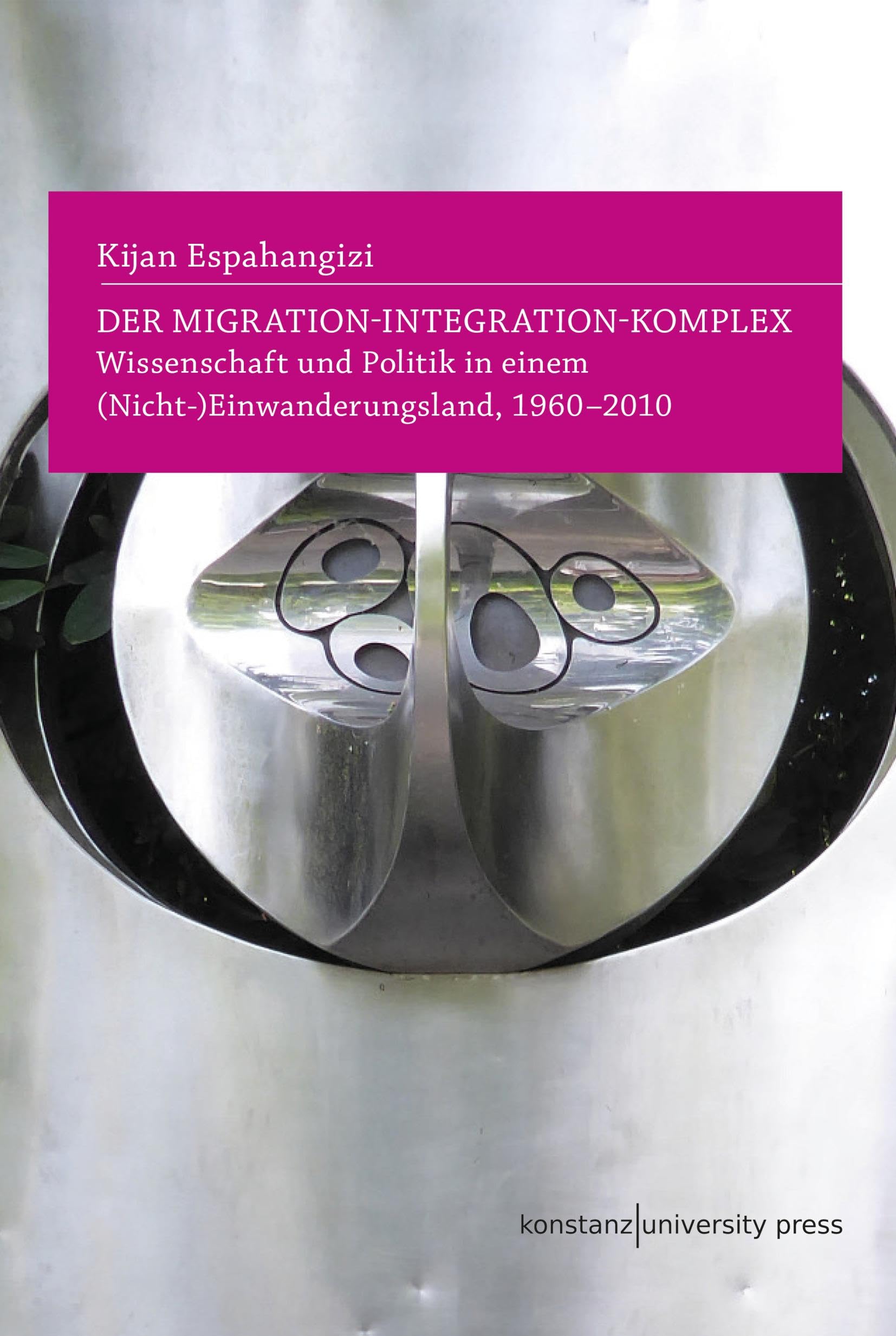 Der Migration-Integration-Komplex Books
