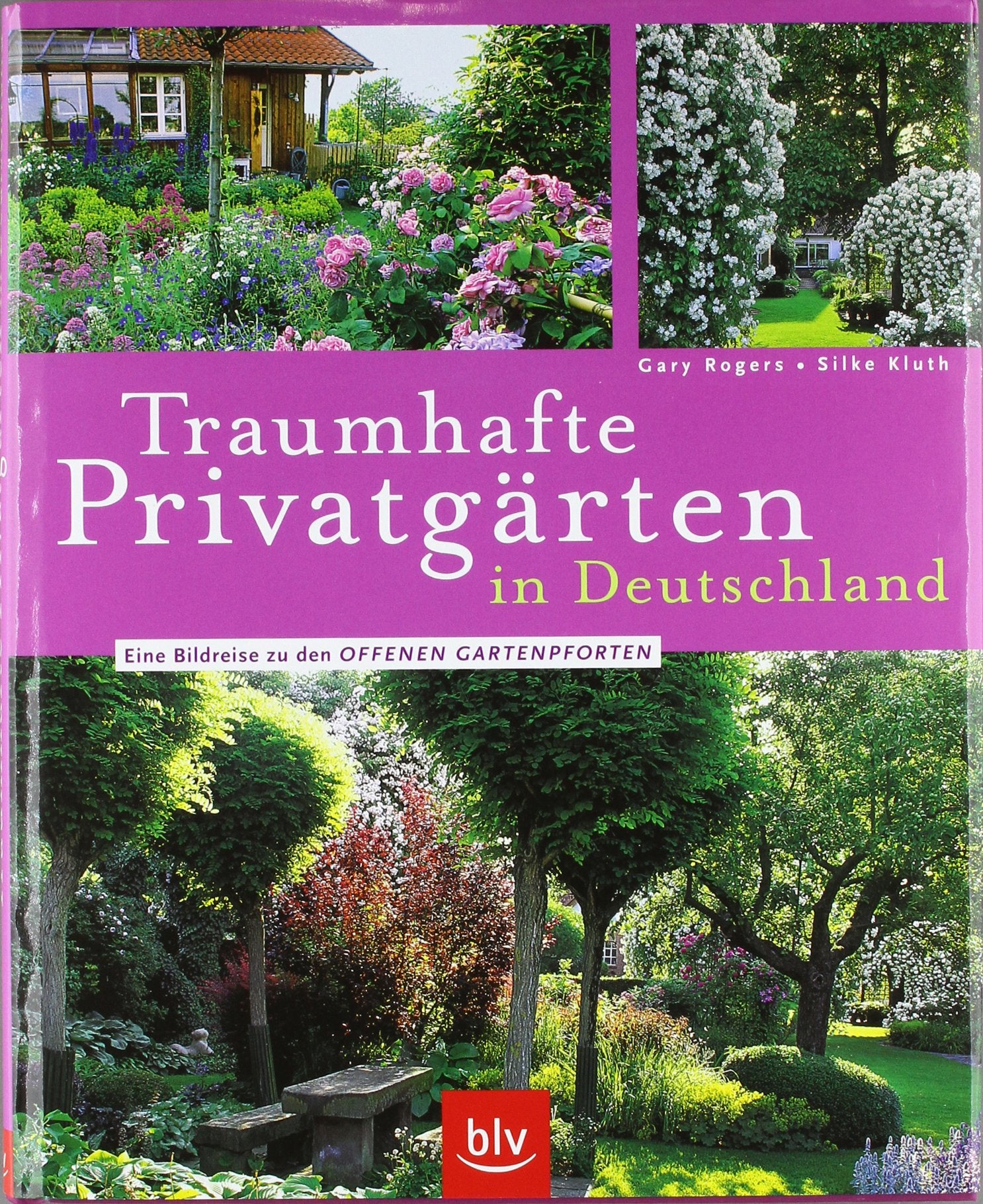 Traumhafte Privatgärten in Deutschland: Eine Bildreise zu den Offenen Gartenpforten Garden & Plants
