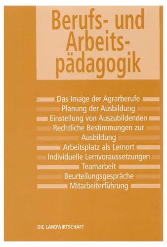 Die Landwirtschaft. Berufs- und Arbeitspädagogik Study Guides