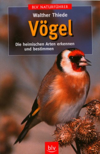 Vögel: Die heimischen Arten erkennen und bestimmen Learning & Reference