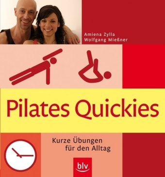 Pilates Quickies: Kurze Übungen für den Alltag Health, Nutrition & Fitness