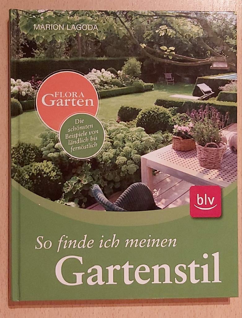 So finde ich meinen Gartenstil: Die schönsten Beispiele von ländlich bis fernöstlich Garden & Plants