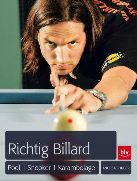 Richtig Billard: Pool, Snooker, Karambolage Leisure & Fun
