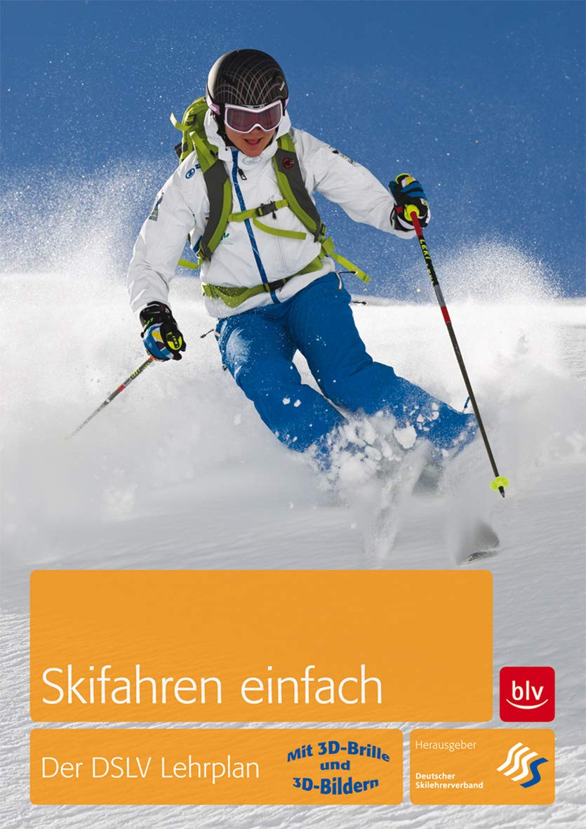 Skifahren einfach. Der DSLV-Lehrplan Leisure & Fun