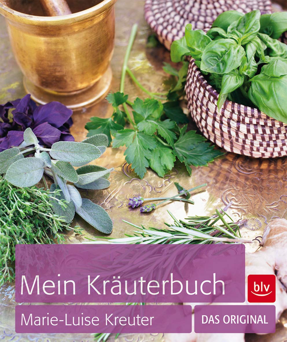 Mein Kräuterbuch: Das Original Garden & Plants