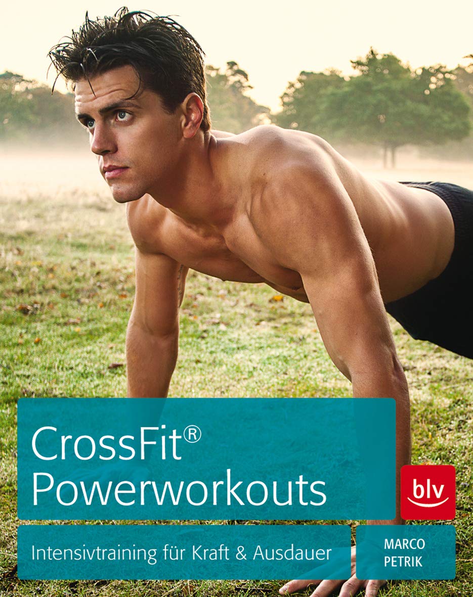 CrossFit® Powerworkouts: Intensivtraining für Kraft & Ausdauer book