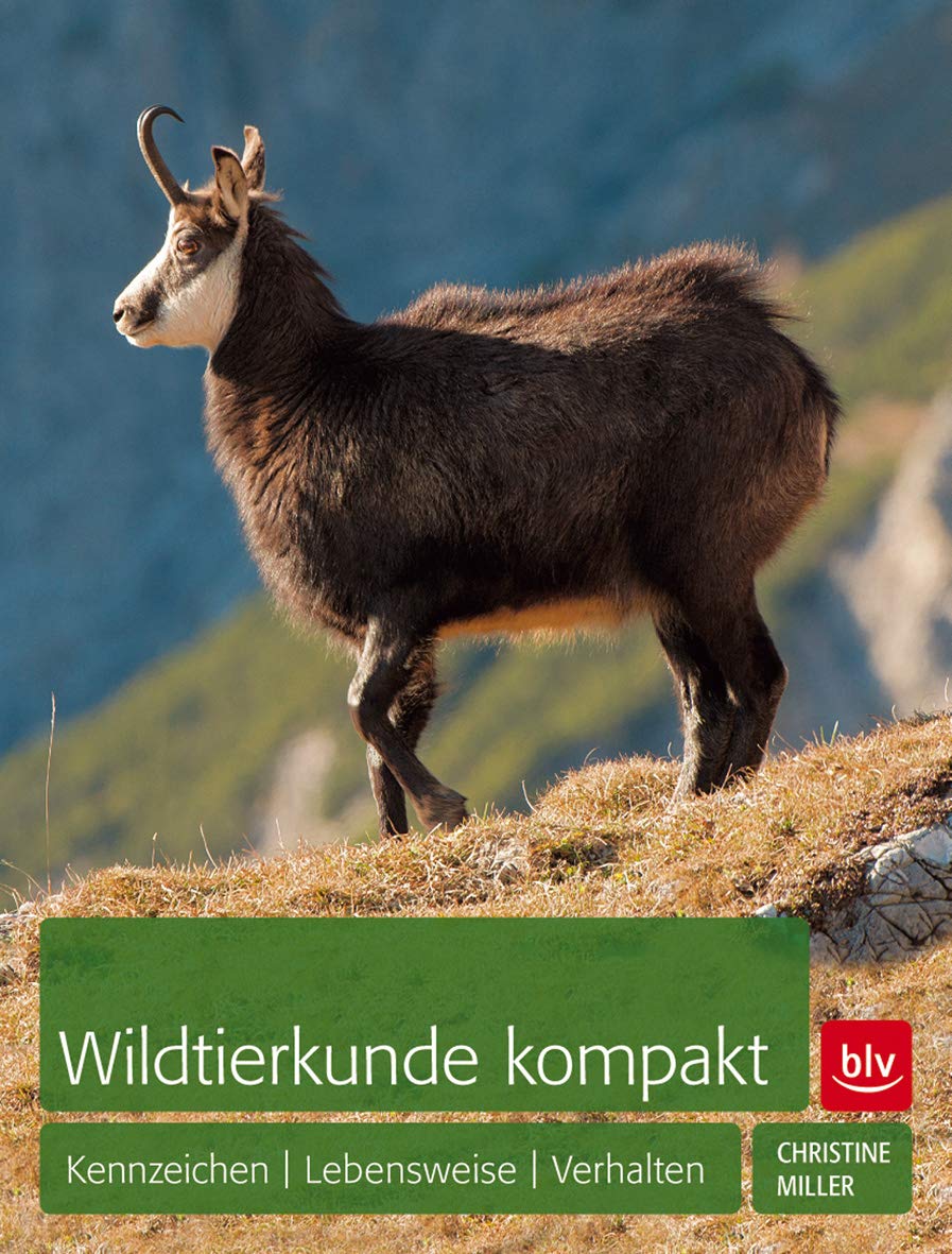 Wildtierkunde kompakt: Kennzeichen - Lebensweise - Verhalten Natural Sciences