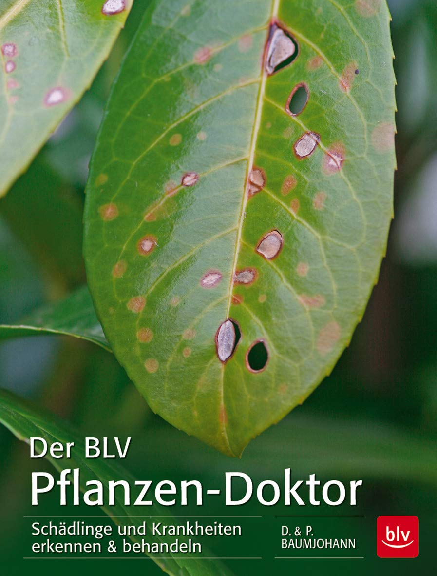 Der BLV Pflanzen-Doktor Garden & Plants